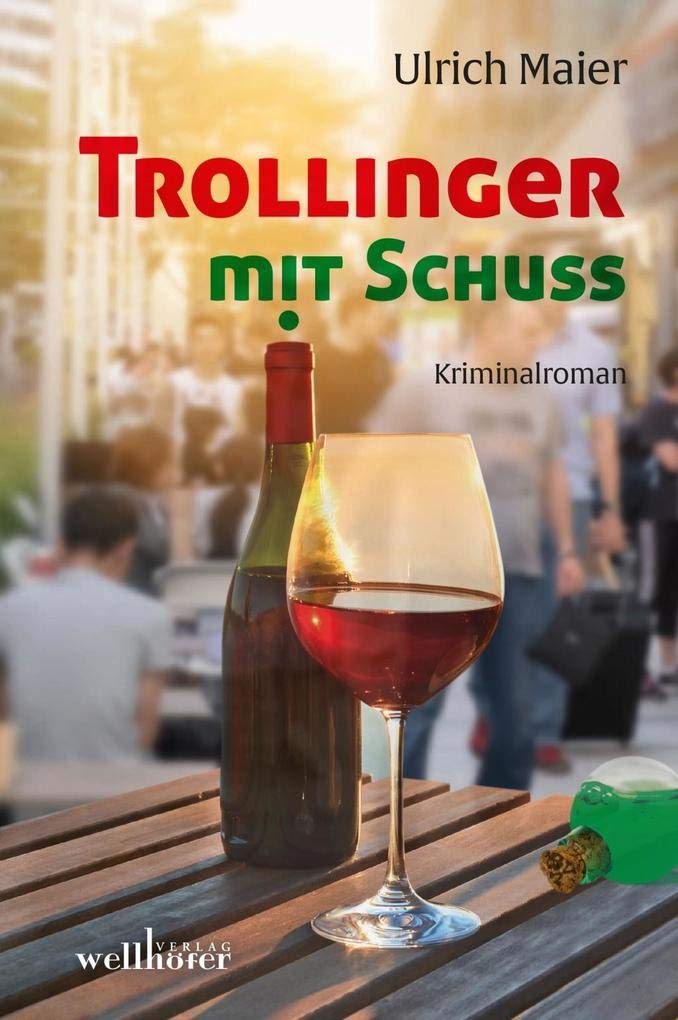 Trollinger mit Schuss Contemporary literature Books