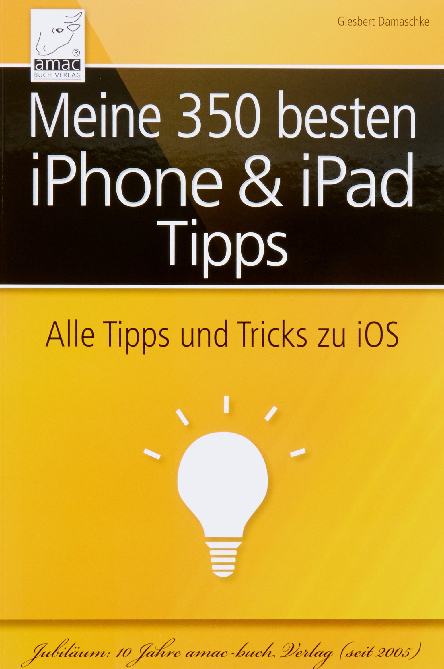 Meine 350 besten iPhone & iPad Tipps Computer Science