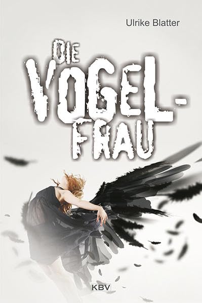 Die Vogelfrau (Kommissar Bloch) Contemporary literature