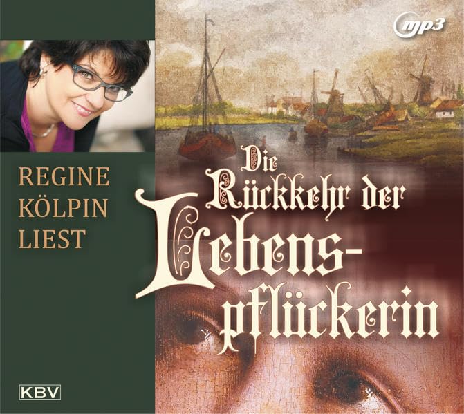 Die Rückkehr der Lebenspflückerin: Regine Kölpin liest (Hiske Aalken) Contemporary literature