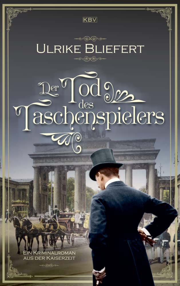 Der Tod des Taschenspielers Historical Fiction