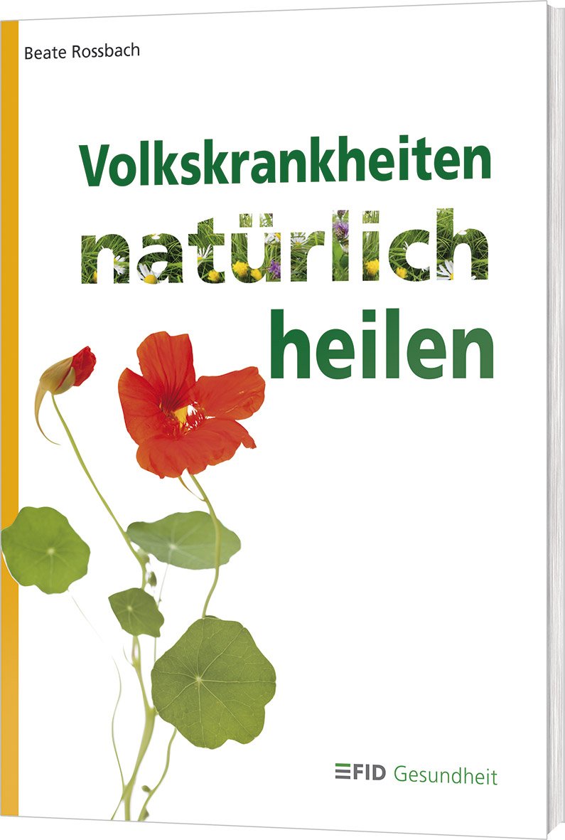 Volkskrankheiten natürlich heilen Health, Nutrition & Fitness