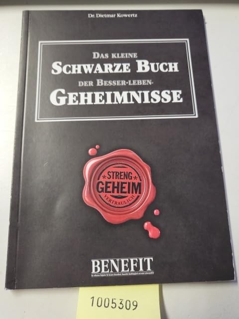Das kleine schwarze Buch der Besser-leben-Geheimnisse Medicine