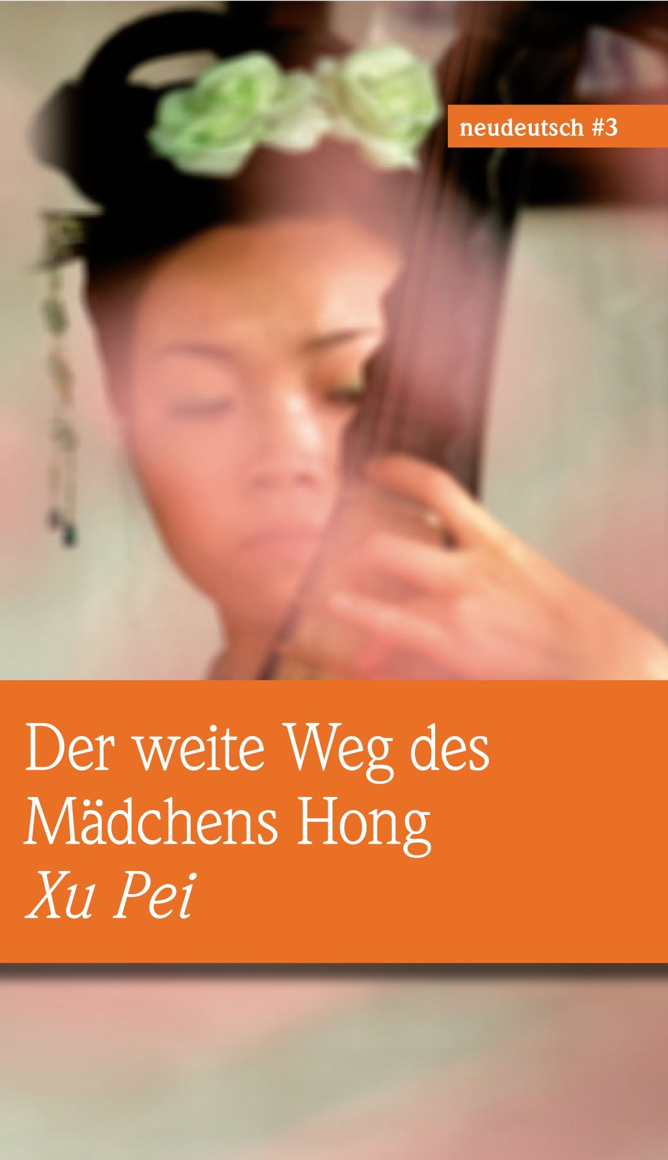 Der weite Weg des Mädchens Hong Contemporary literature