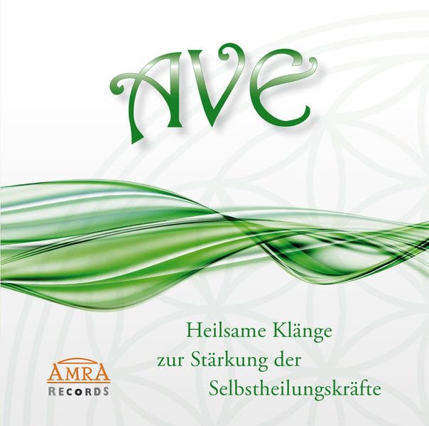 AVE. Heilsame Klänge zur Stärkung der Selbstheilungskräfte Health, Nutrition & Fitness