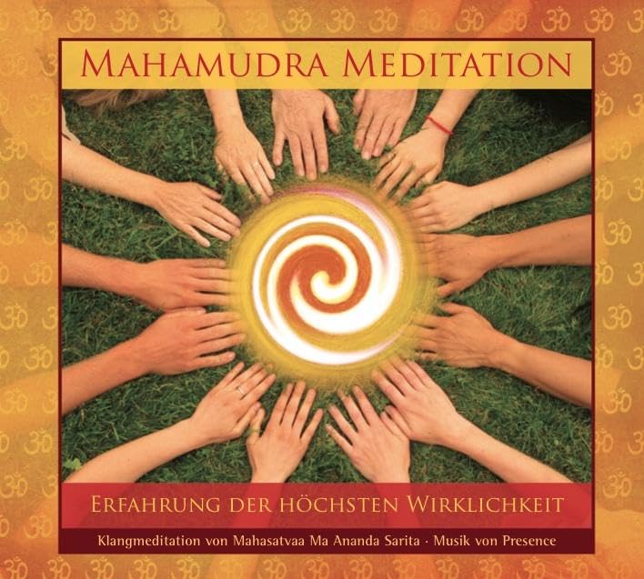 Mahamudra Meditation: Erkenntnis der höchsten Wirklichkeit Partnership & Love