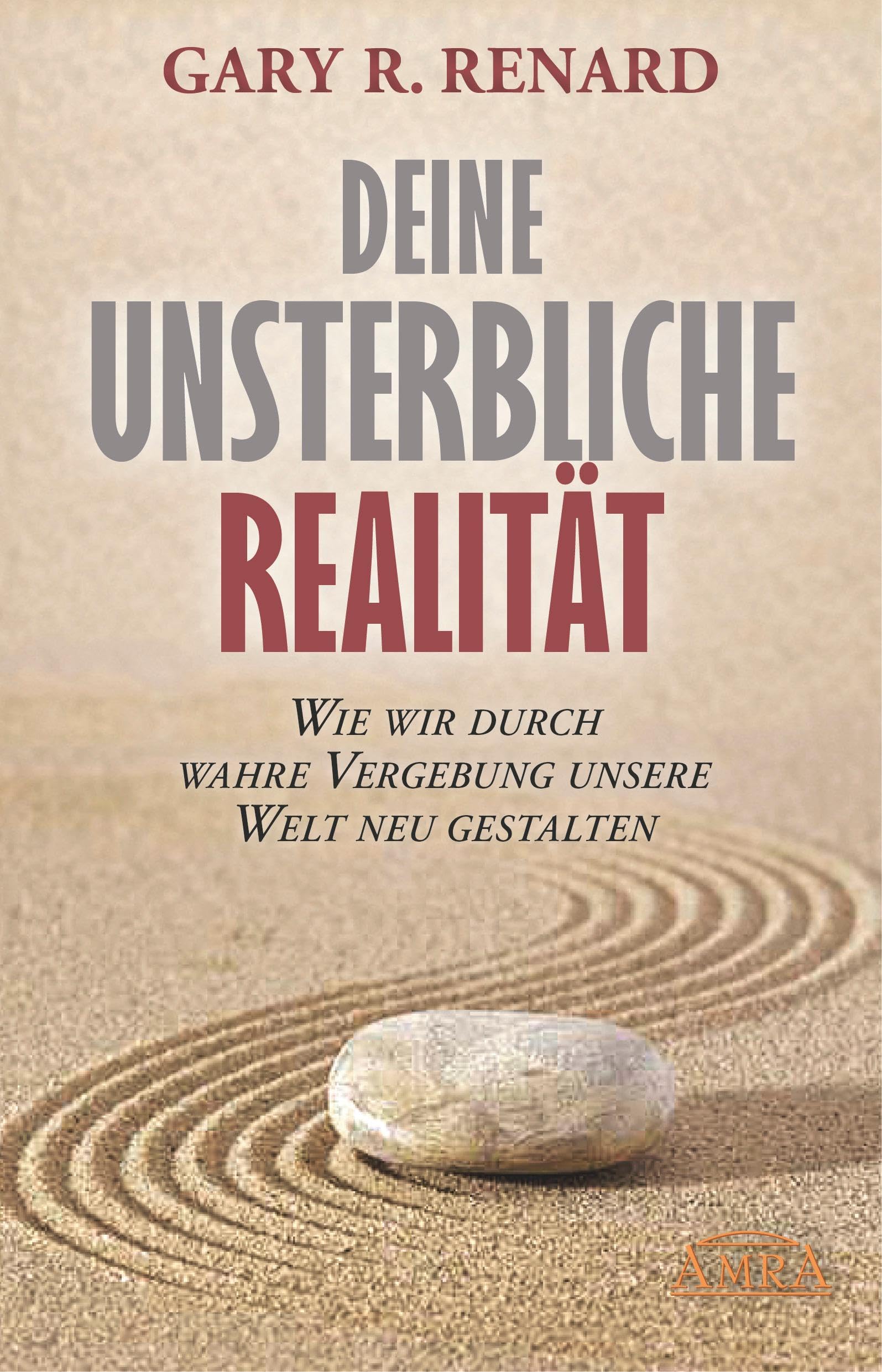 Deine unsterbliche Realität book
