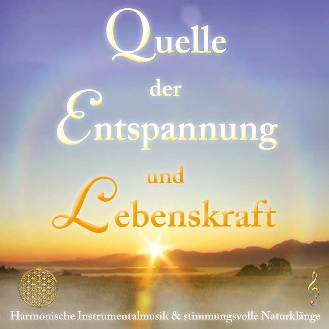 Quelle der Entspannung und Lebenskraft [Aktiviere deine Intuition] Arts & Music