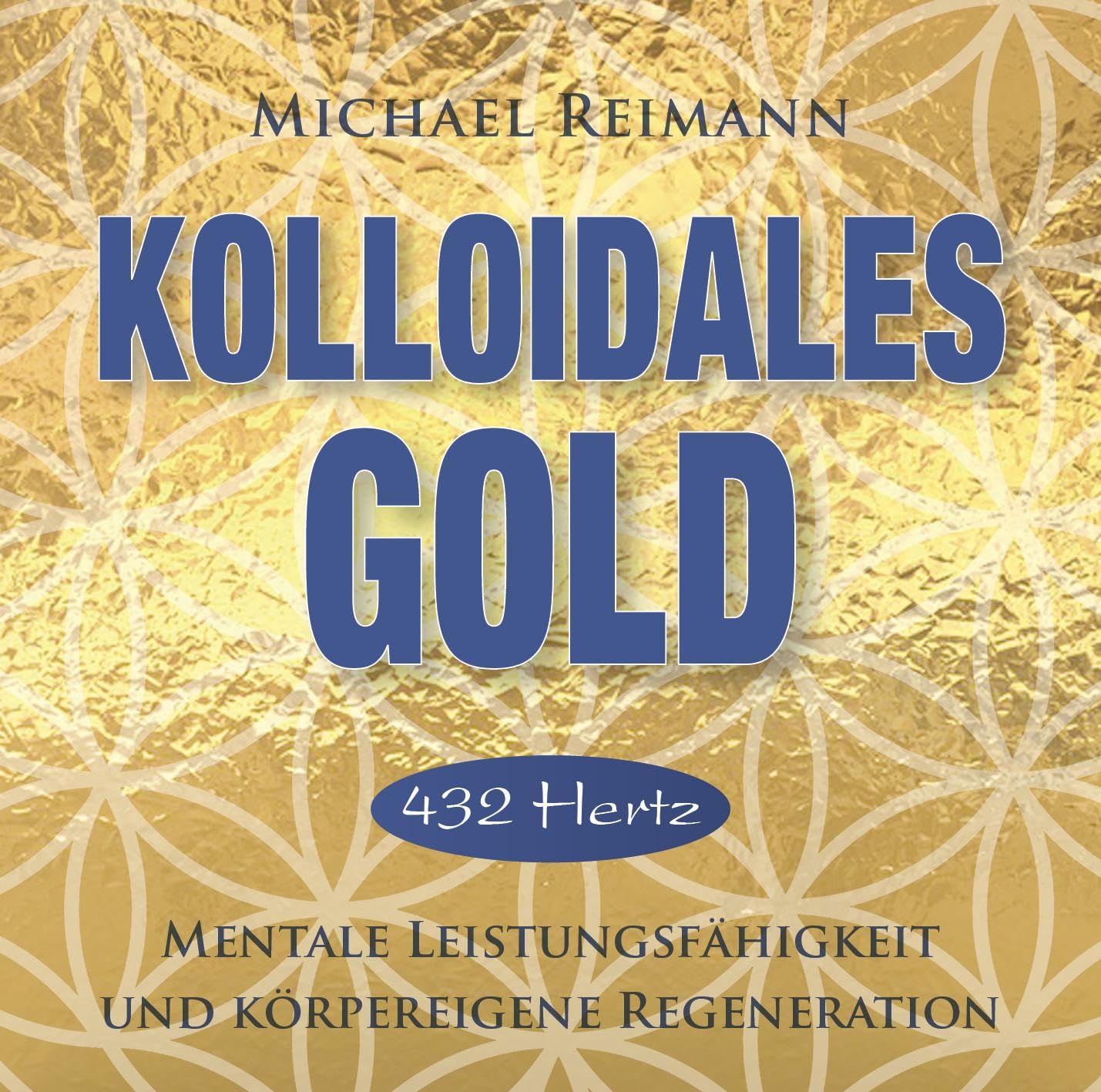 Kolloidales Gold [432 Hertz] Medicine