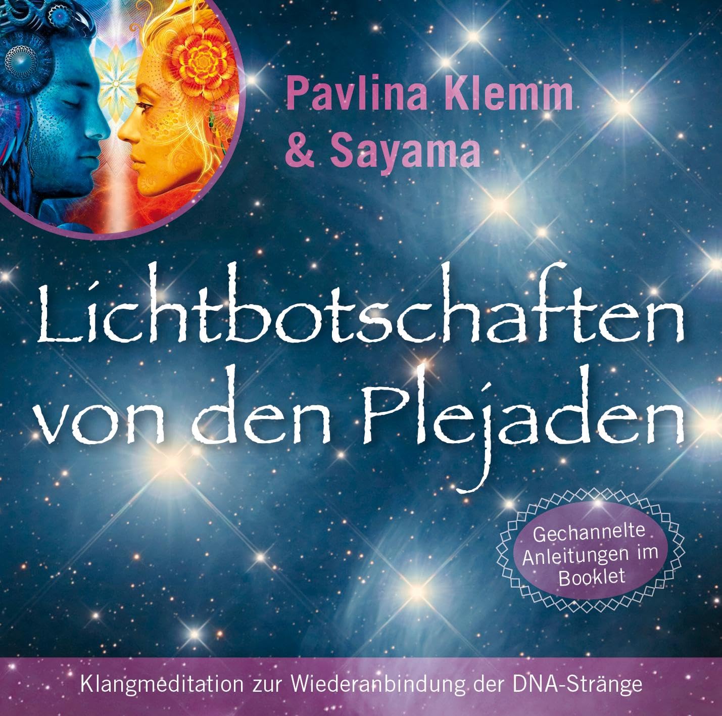 Lichtbotschaften von den Plejaden [Reiner Klang] World Music