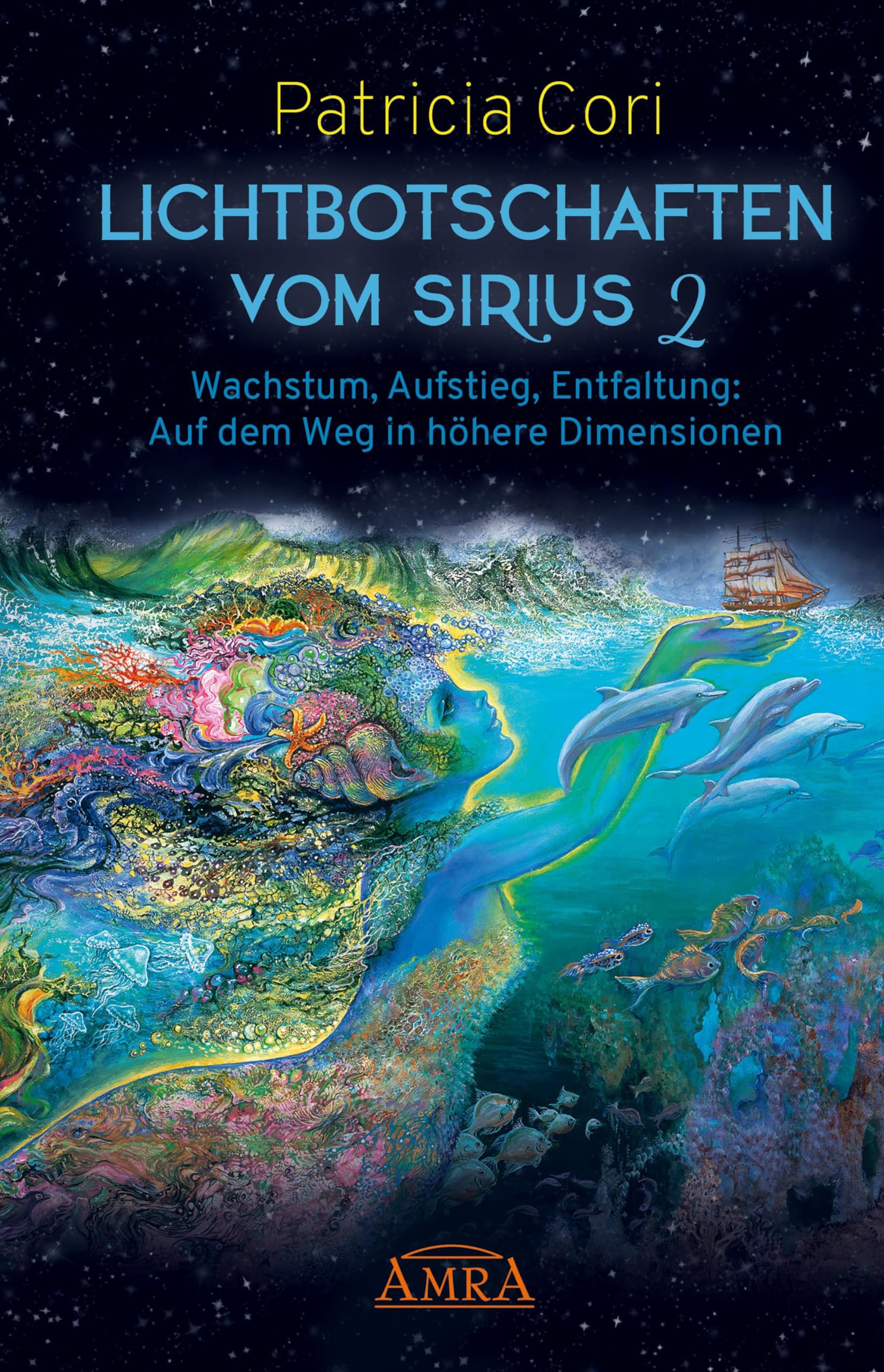 LICHTBOTSCHAFTEN VOM SIRIUS Band 2 Religion & Esotericism