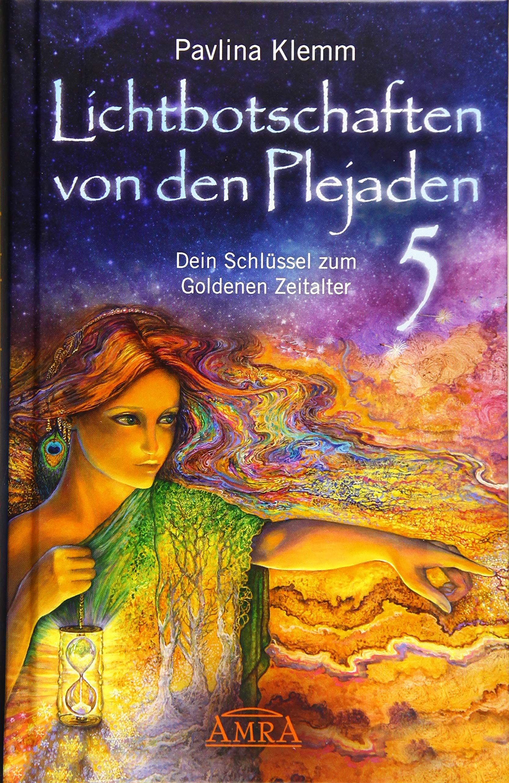 Lichtbotschaften von den Plejaden Band 5 Health, Nutrition & Fitness