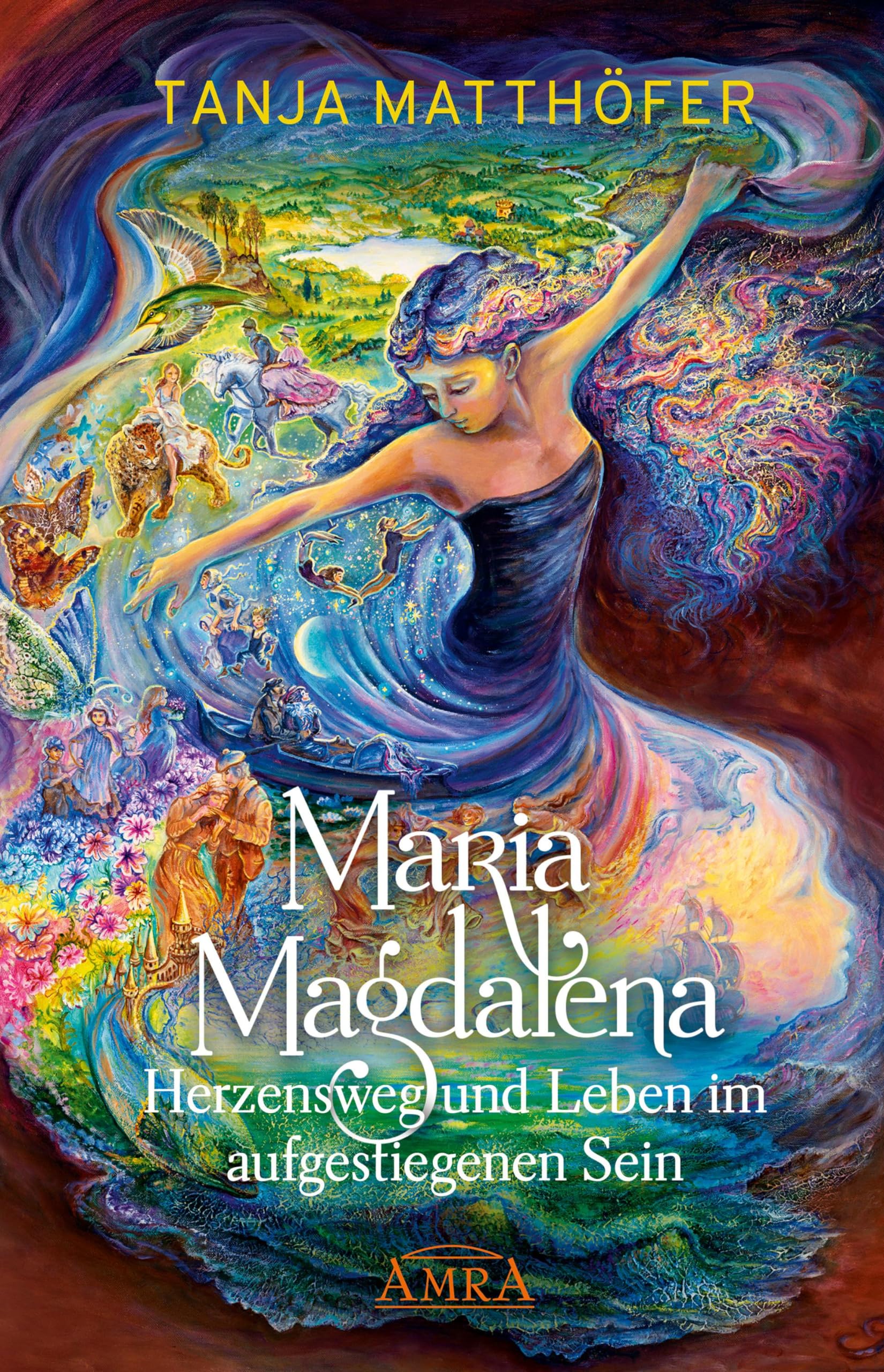 MARIA MAGDALENA - Herzensweg und Leben im aufgestiegenen Sein Memories
