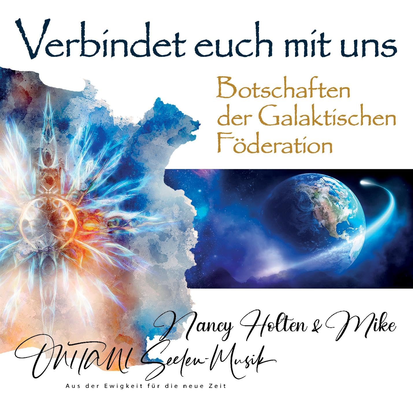 VERBINDET EUCH MIT UNS. Botschaften der Galaktischen Föderation Arts & Music