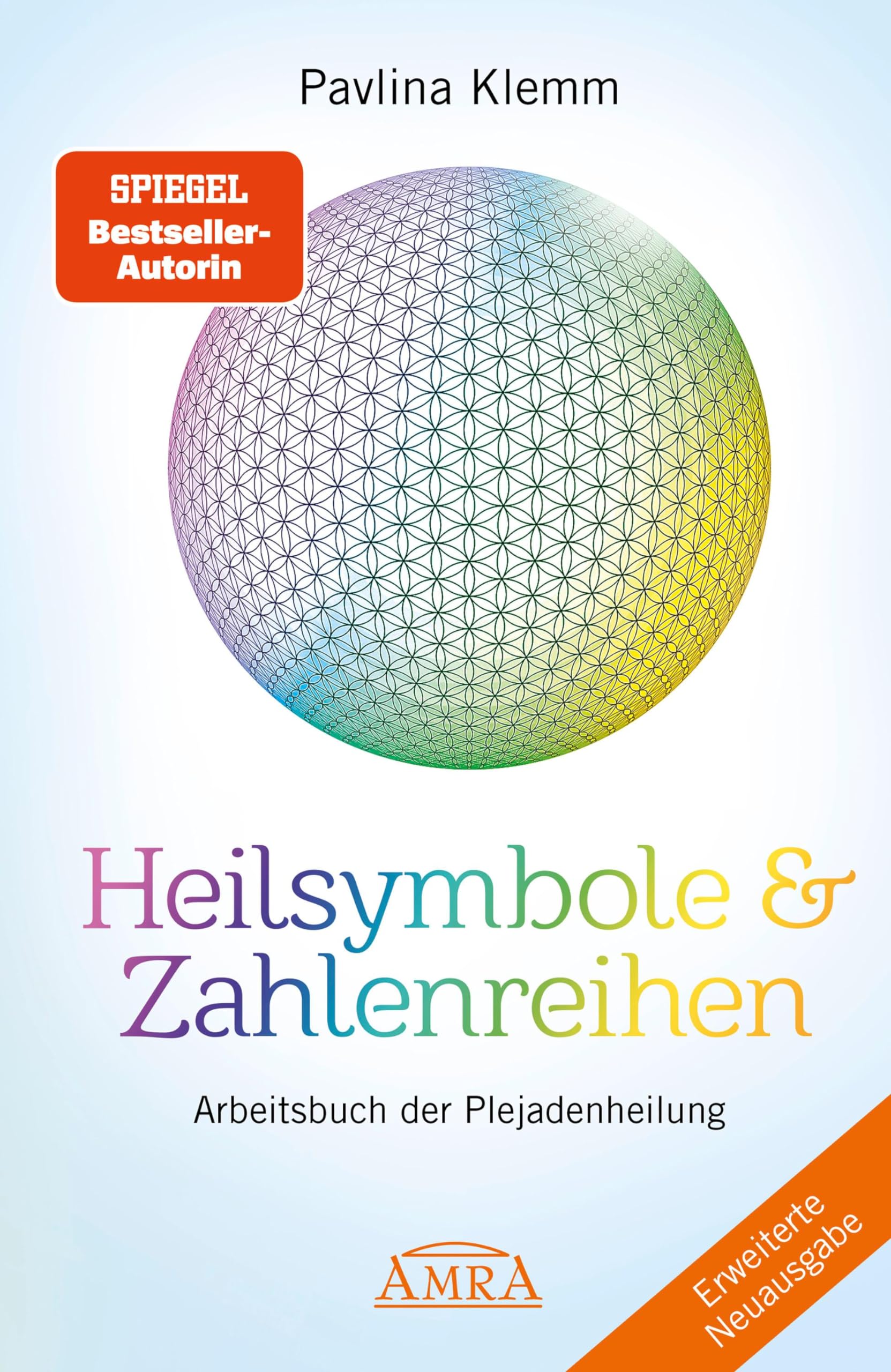 Heilsymbole & Zahlenreihen Band 1 NEUAUSGABE: Überarbeitetes und erweitertes Arbeitsbuch der Plejadenheilung (von der SPIEGEL-Bestseller-Autorin) Health, Nutrition & Fitness