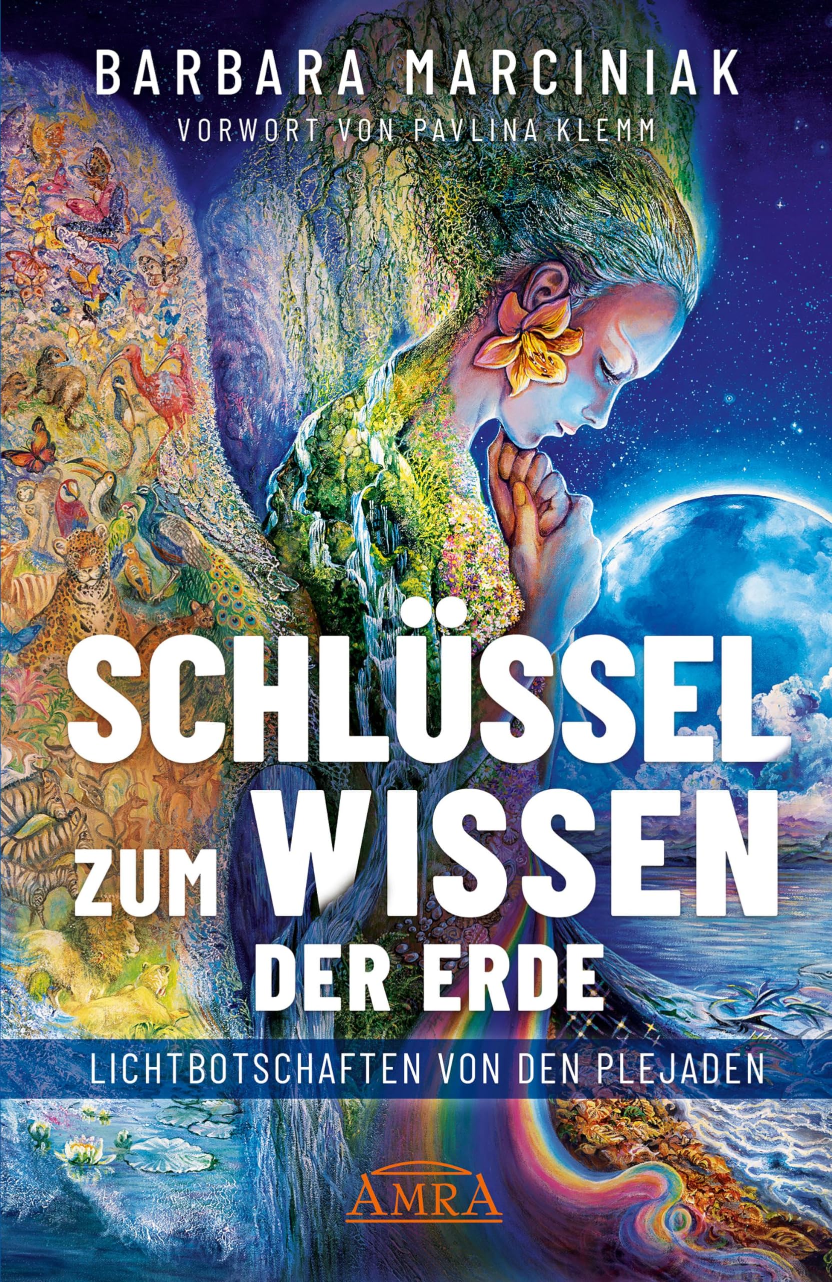 SCHLÜSSEL ZUM WISSEN DER ERDE: Lichtbotschaften von den Plejaden (Plejadenbücher von Barbara Marciniak) Health, Nutrition & Fitness