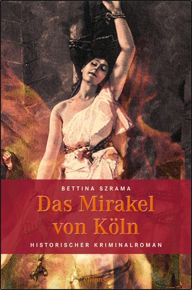 Das Mirakel von Köln Contemporary literature
