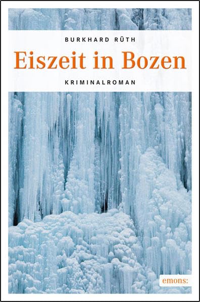 Eiszeit in Bozen Contemporary literature Books