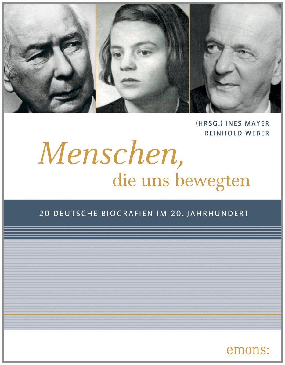 Menschen, die uns bewegten Memories