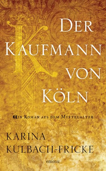Der Kaufmann von Köln Contemporary literature