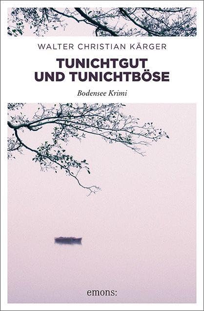 Tunichtgut und Tunichtböse Contemporary literature