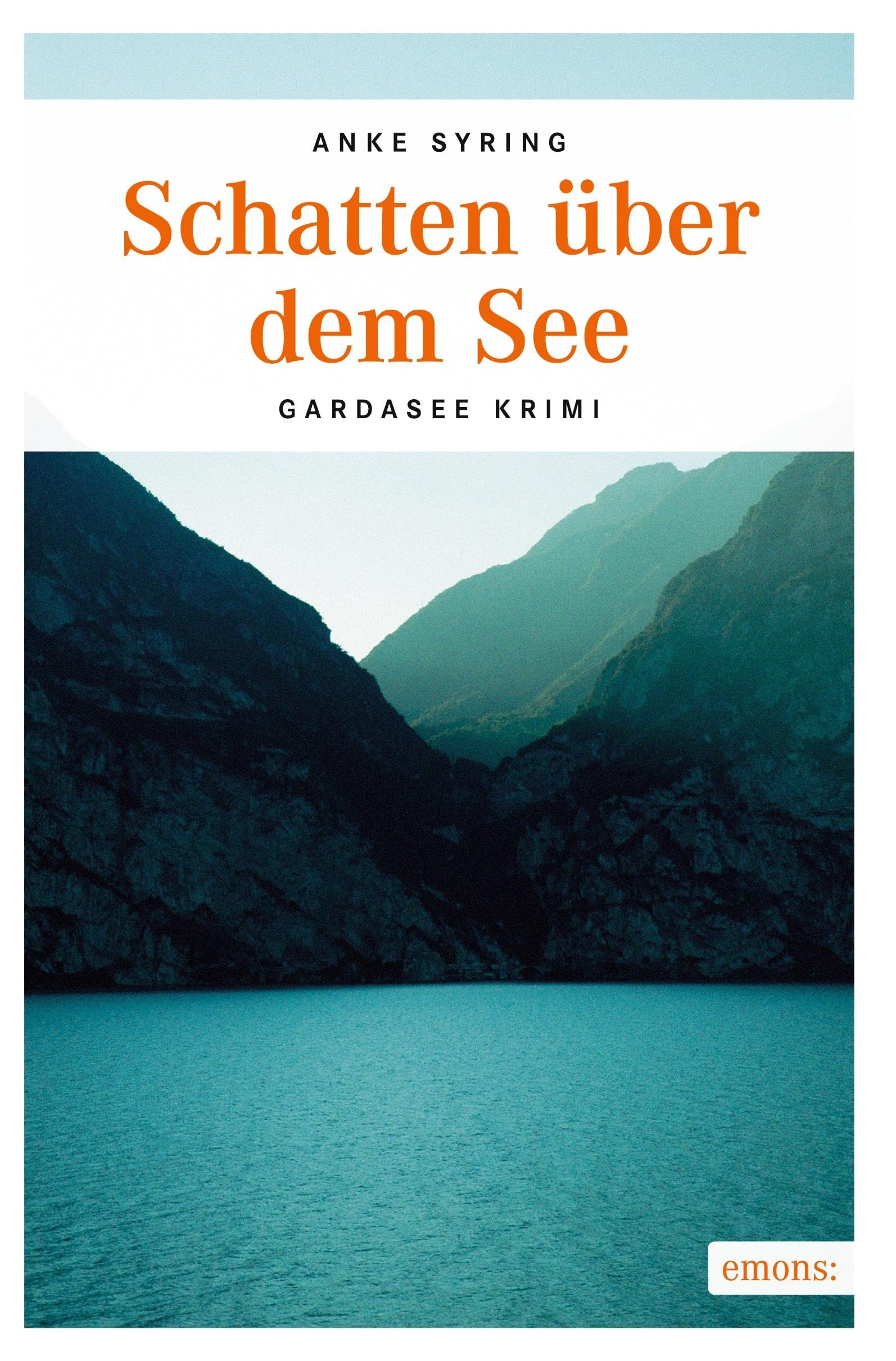 Schatten über dem See: Gardasee Krimi Contemporary literature