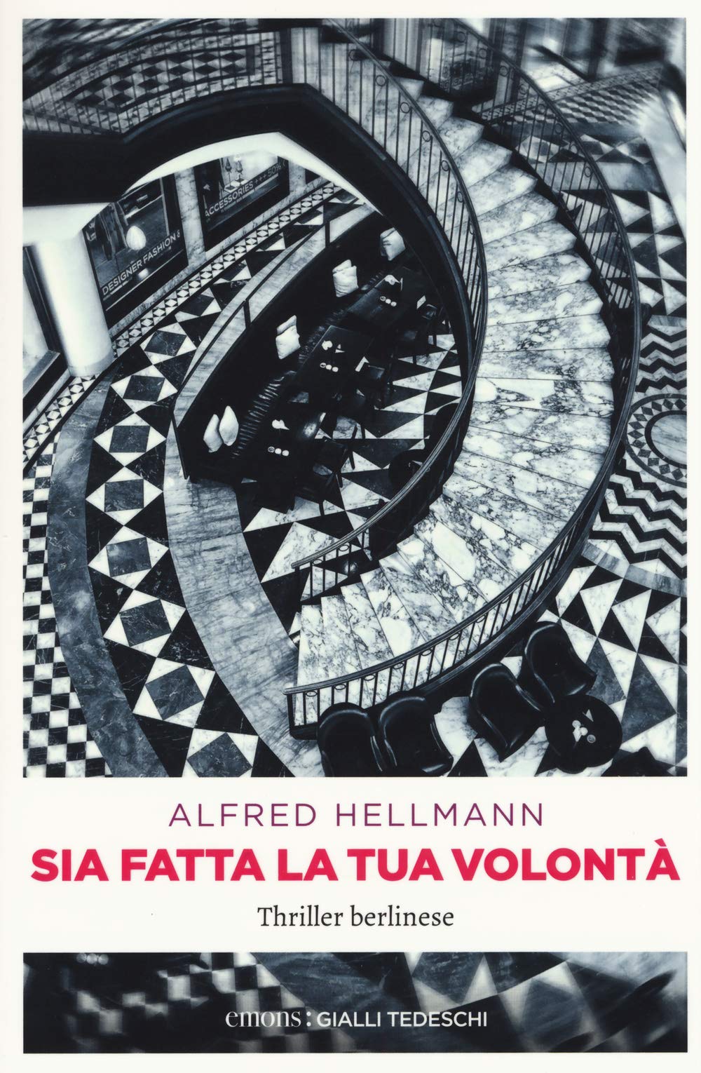 Sia fatta la tua volontà. Thriller berlinese book