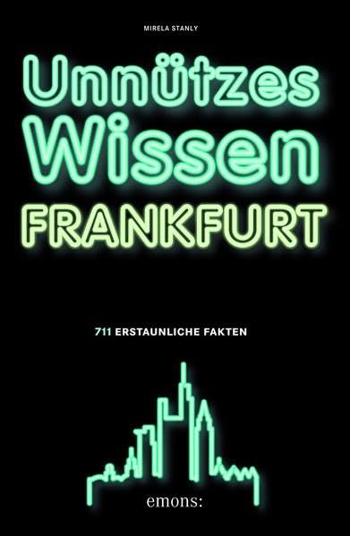 Unnützes Wissen Frankfurt Humour & Satire