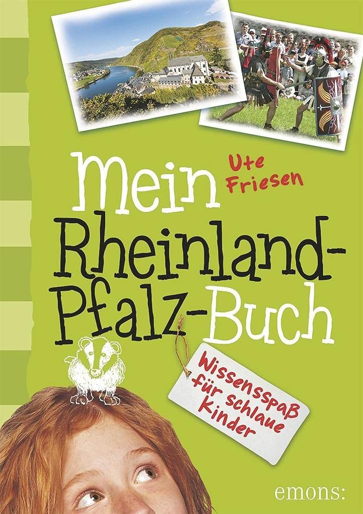 Mein Rheinland-Pfalz-Buch: Wissensspaß für schlaue Kinder Contemporary literature Books