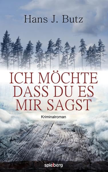 Ich möchte dass du es mir sagst Contemporary literature