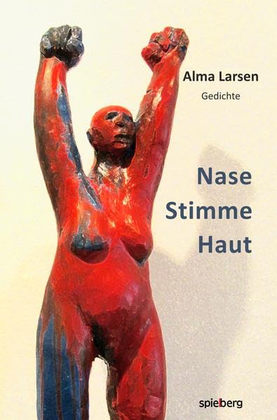 Nase Stimme Haut Poetry
