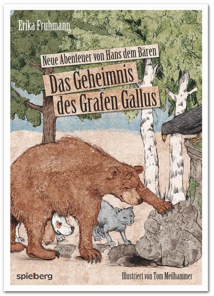 Das Geheimnis des Grafen Gallus: Neue Abenteuer von Hans dem Bären Children's books