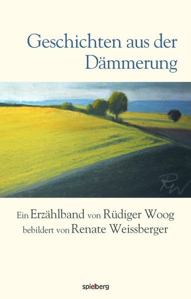 Geschichten aus der Dämmerung Essays & Short Stories