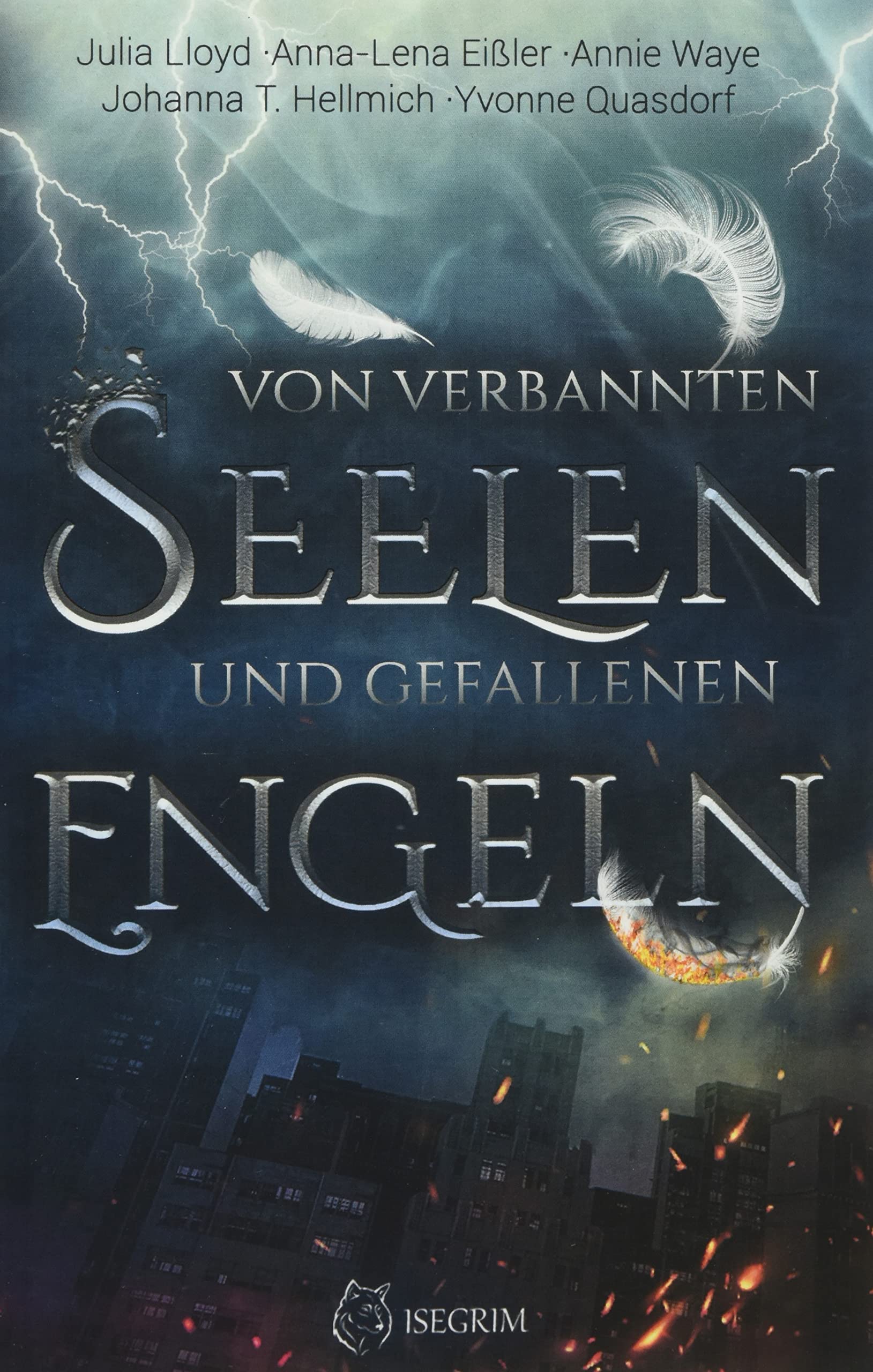 Von verbannten Seelen und gefallenen Engeln Historical Fiction