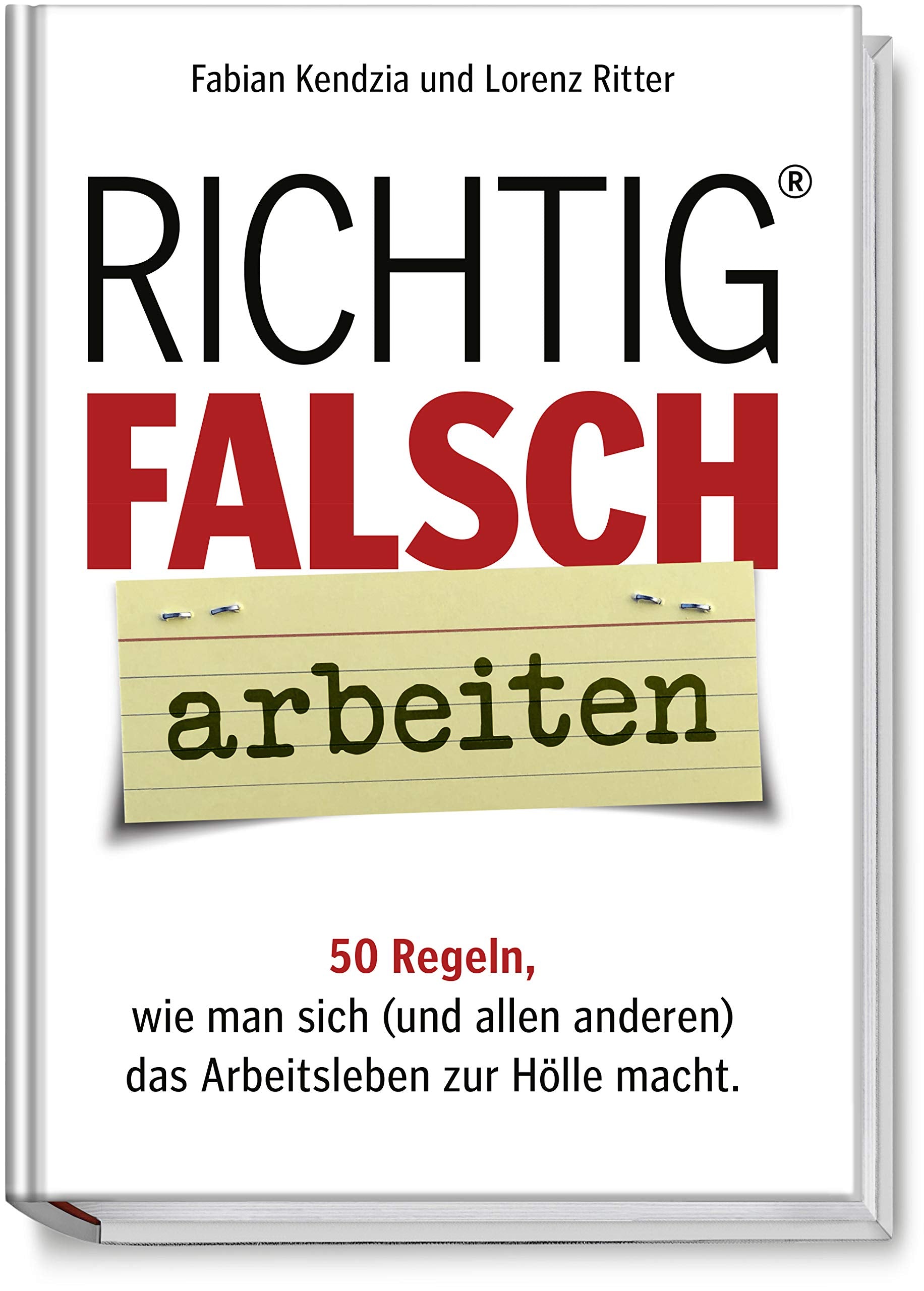 Richtig FALSCH arbeiten Law