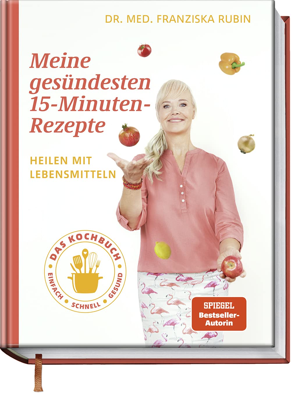Meine gesündesten 15-Minuten-Rezepte Medicine