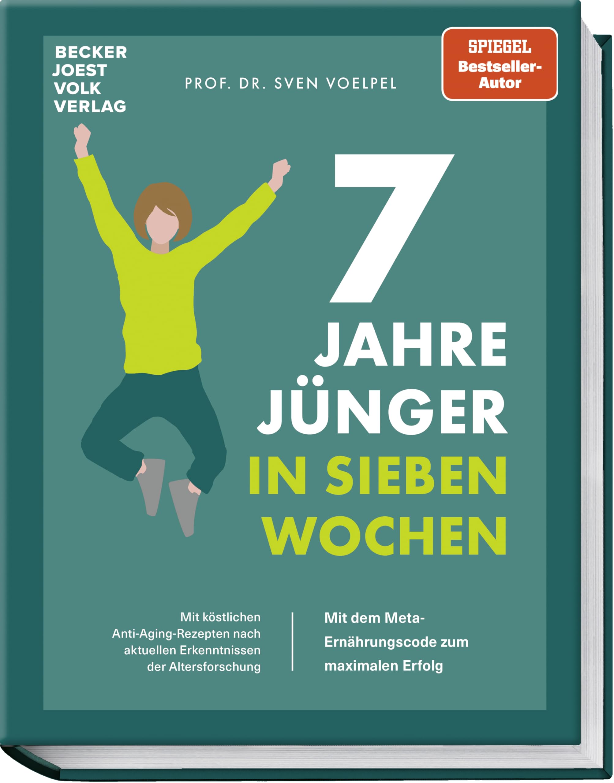 7 Jahre jünger in 7 Wochen Leisure, Home & Garden