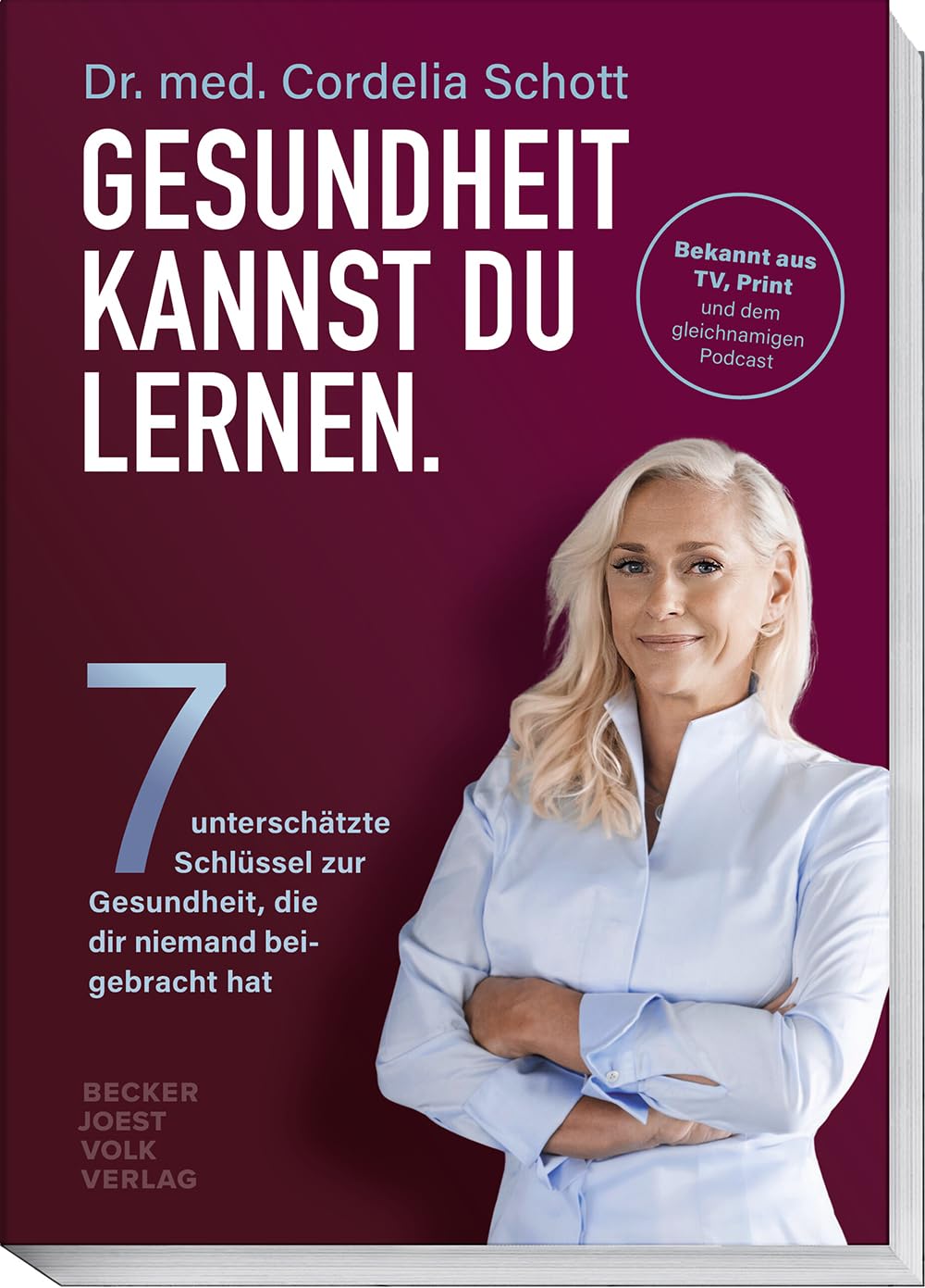 Gesundheit kannst du lernen. Medicine