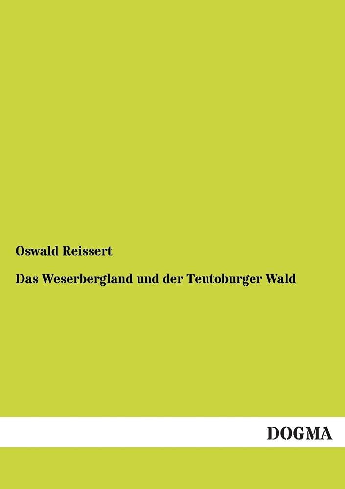 Das Weserbergland und der Teutoburger Wald Geology & Geography