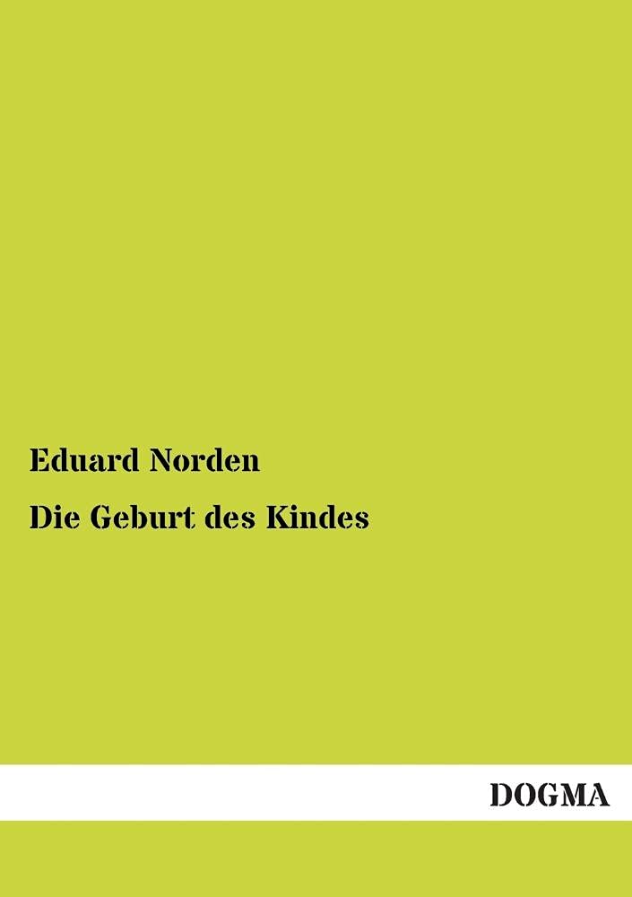 Die Geburt des Kindes: Geschichte einer religiösen Idee Reference Books