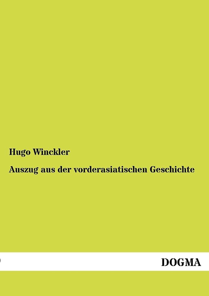 Auszug aus der vorderasiatischen Geschichte Contemporary literature