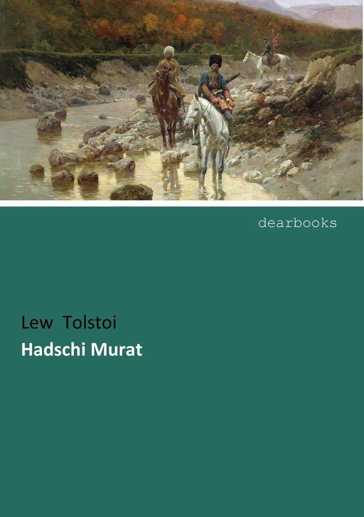 Hadschi Murat Classics