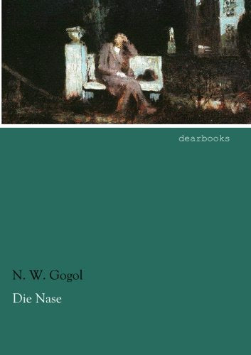 Die Nase: Novellen book