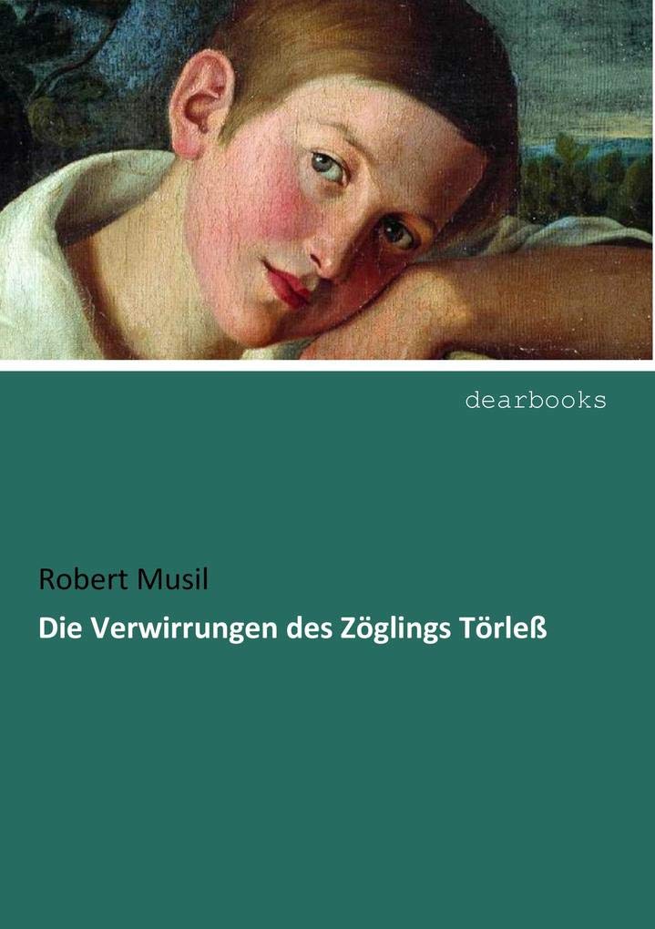 Die Verwirrungen des Zoeglings Toerless Classics