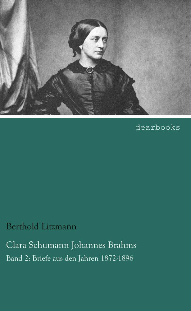 Product Image: Clara Schumann Johannes Brahms