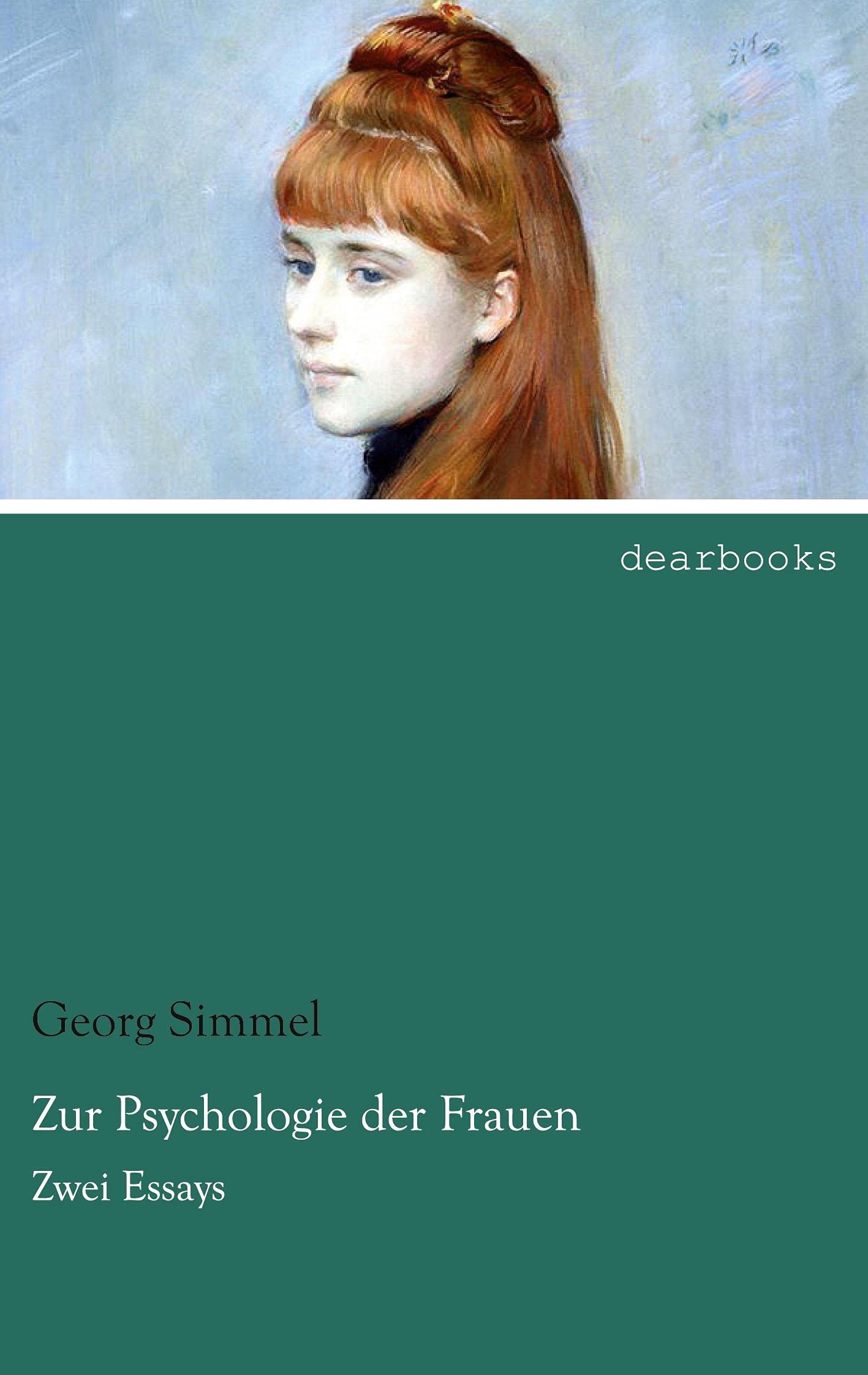 Zur Psychologie der Frauen: Zwei Essays Psychology