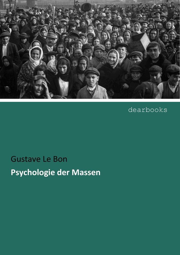 Psychologie der Massen Psychology