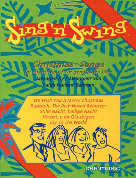 Sing'n'swing - Christmas-Songs. Gemischter Chor mit Ensemble. Chorpartitur Sheet Music
