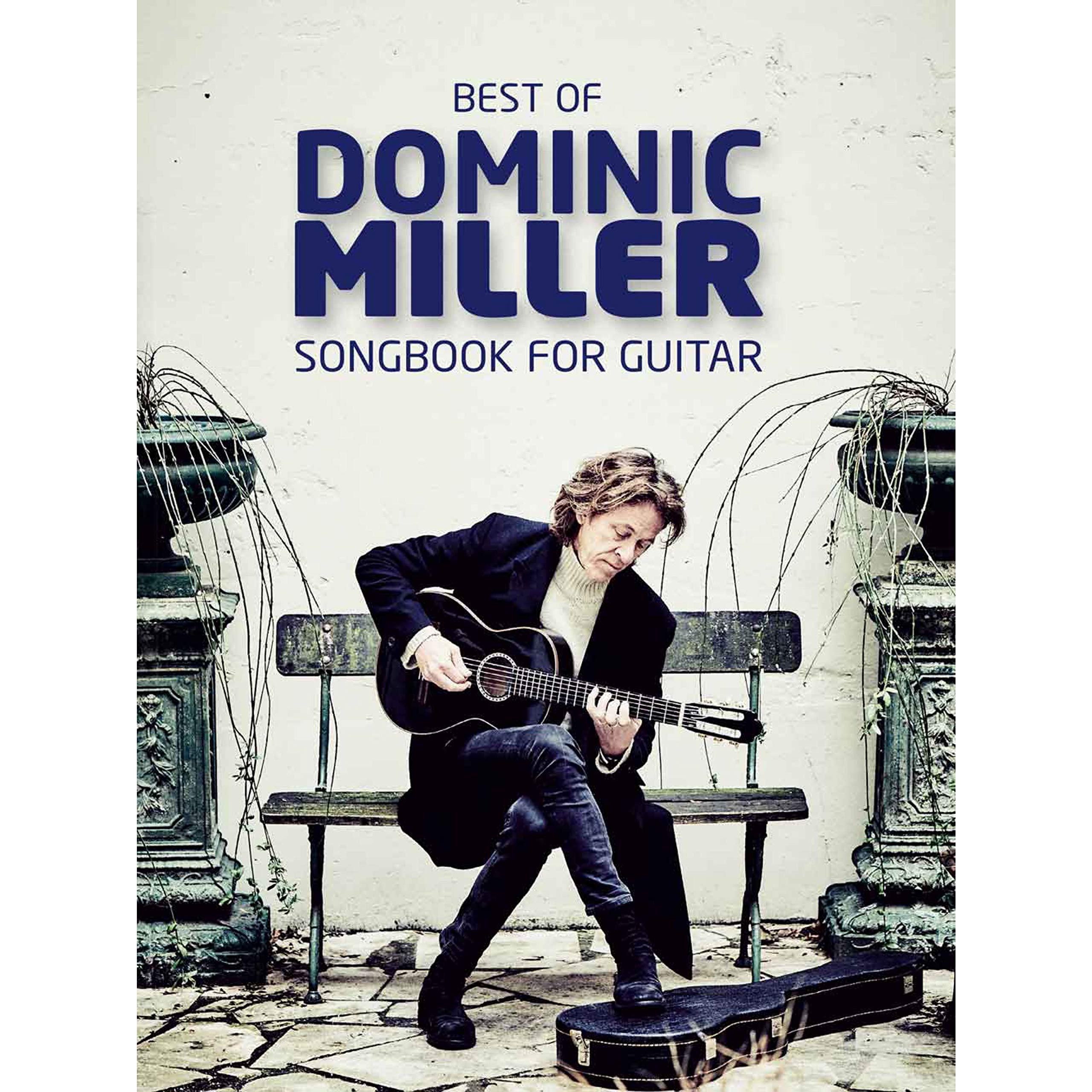 Best Of Dominic Miller - Songbook For Guitar Sheet Music