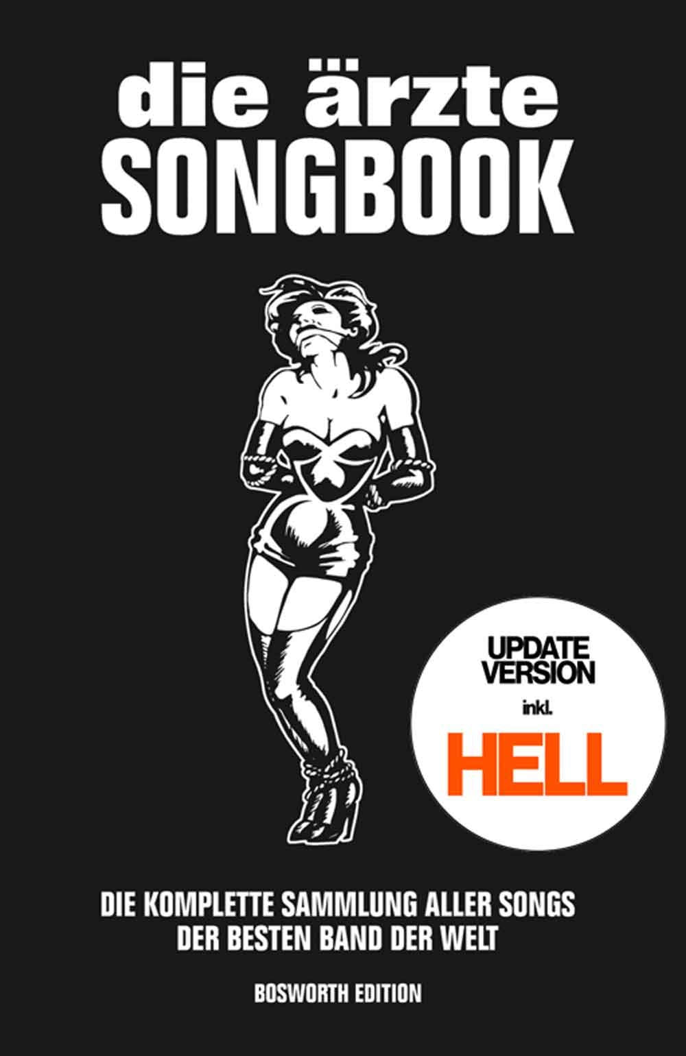 Die Ärzte Songbook für Gitarre Update Version mit HELL Album | Alle Lieder der Kultband als Gitarrenbuch | Akkordtexte für Gitarristen | Rock Songbook ... Sammlung aller Songs der besten Band der Welt Sheet Music